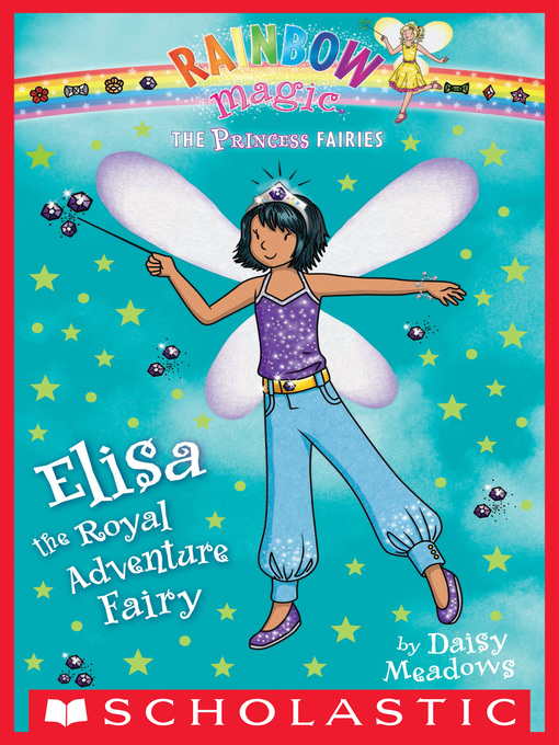Title details for Elisa the Royal Adventure Fairy by Daisy Meadows - Wait list